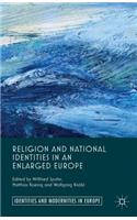 Religion and National Identities in an Enlarged Europe