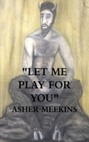 Let Me Play for You