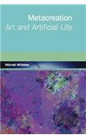 Metacreation: Art and Artificial Life(The MIT Press)