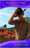 Kidnapped by the Cowboy
