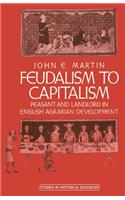 Feudalism to Capitalism
