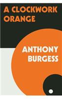 A Clockwork Orange