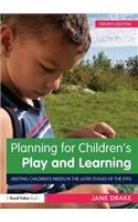 Planning for Children's Play and Learning