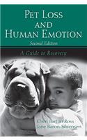 Pet Loss and Human Emotion, Second Edition