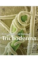 Biotechnology and Biology of Trichoderma