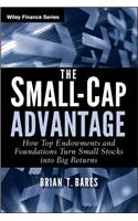 The Small-Cap Advantage: How Top Endowments and Foundations Turn Small Stocks into Big Returns(Wiley Finance)