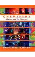 Chemistry: The Study of Matter and Its Changes
