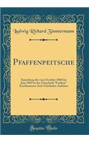 Pfaffenpeitsche: Sammlung Der Vom October 1868 Bis Juni 1869 in Der Zeitschrift 