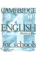 Cambridge English for Schools 4 Workbook