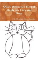Quick Reference Herbal Guide for Cats and Dogs