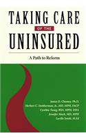 Taking Care of the Uninsured
