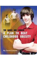 A Plan to Beat Childhood Obesity