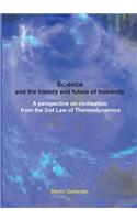 Science and the history and future of humanity