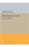 Reproduction in the U.S., 1965