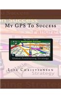 My GPS To Success