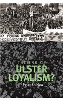 End of Ulster Loyalism?