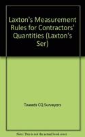 Laxton's Measurement Rules for Contractors' Quantities