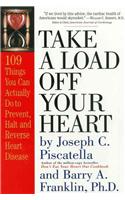Take a Load Off Your Heart