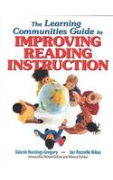 The Learning Communities Guide to Improving Reading Instruction