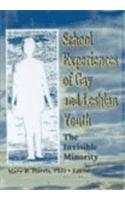 School Experiences of Gay and Lesbian Youth