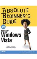 Absolute Beginner's Guide to Microsoft Windows Vista