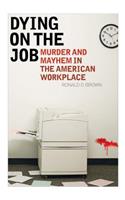 Dying on the Job