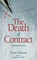 The Death of Contract: Second Edition(English)