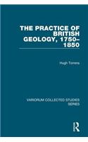 Practice of British Geology, 1750-1850