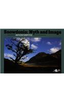 Snowdonia - Myth and Image