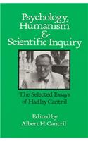Psychology, Humanism and Scientific Inquiry