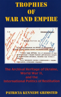 Trophies of War and Empire