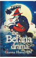 The Befana Drama