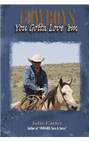 Cowboys - You Gotta Love 'Em