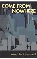 Come From Nowhere