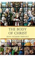 The Body of Christ