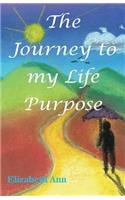 Journey to my Life Purpose