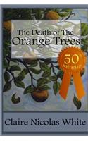 The Death of the Orange Trees