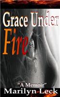 Grace Under Fire