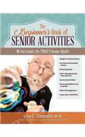The Beginner's Book of Senior Activities
