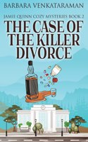 The Case Of The Killer Divorce