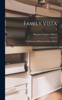 Family Vista: the Memoirs of Margaret Chanler Aldrich; 8