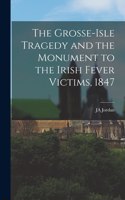 Grosse-Isle Tragedy and the Monument to the Irish Fever Victims, 1847