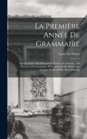 La Première Année De Grammaire