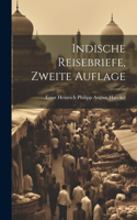 Indische Reisebriefe, Zweite Auflage