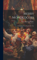 Merry Monologues