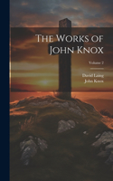 Works of John Knox; Volume 2