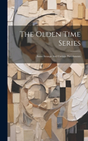 Olden Time Series