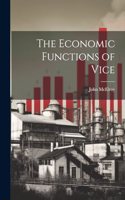 Economic Functions of Vice