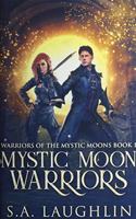 Mystic Moon Warriors
