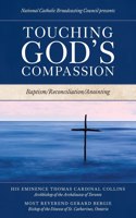 Touching God's Compassion